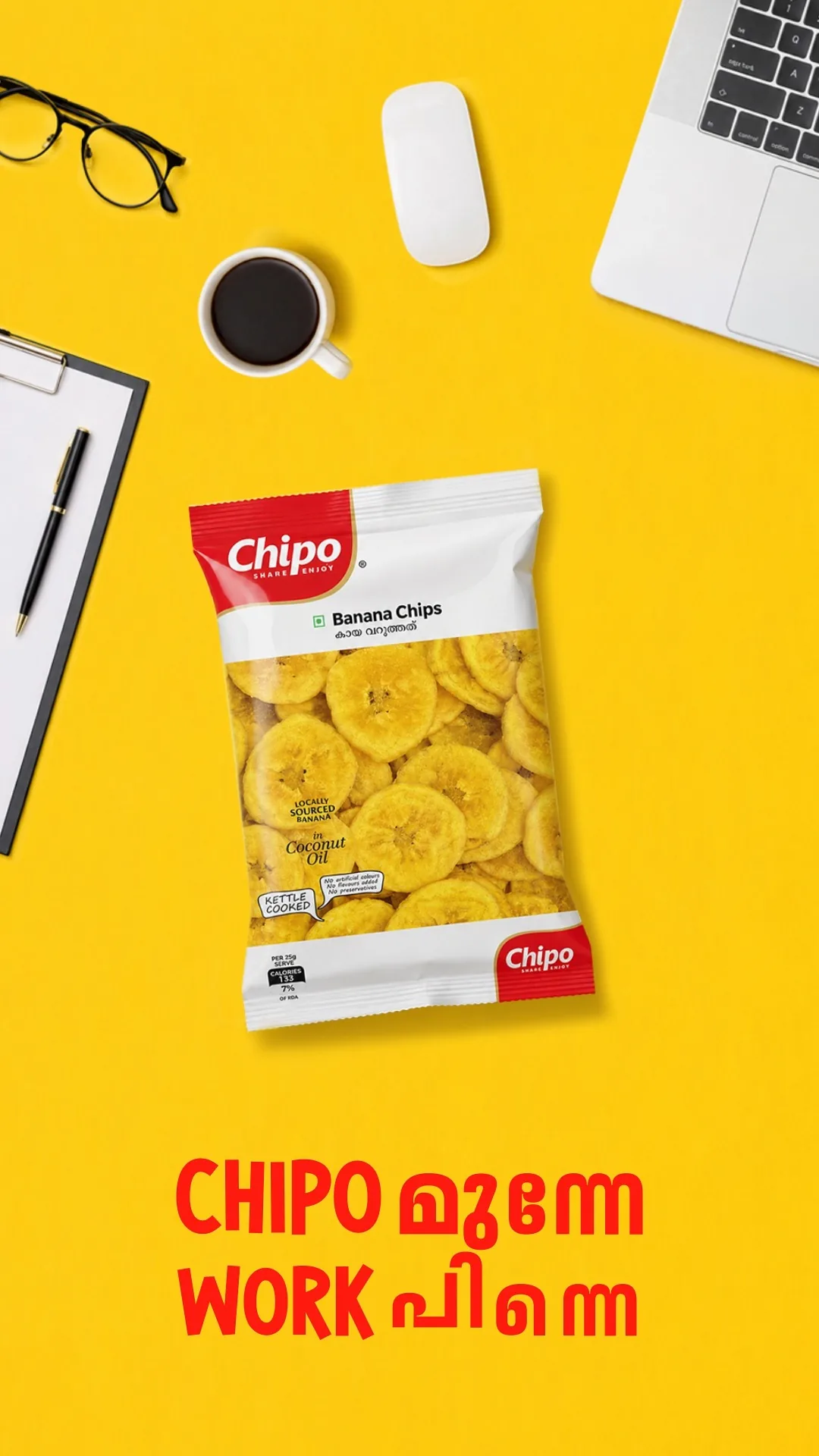 Everything comes later, especially when your favourite snack is here.

#chipo #freshproducts #keralasnacks #traditionalsnack

[Chipo, Fresh Products, Kerala Snacks, No Preservative, Traditional]